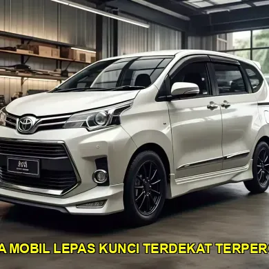 sewa mobil lepas kunci terdekat terpercaya